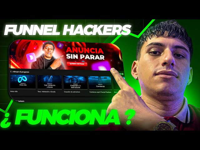 ¿Funciona FUNNEL HACKERS? Nuevo programa de venta directa