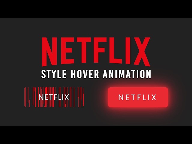 Netflix Style Button Hover Animation Effects