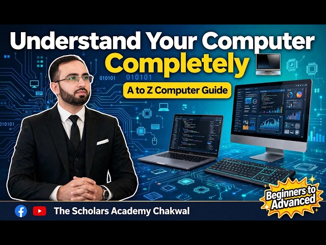 Understand Your Computer Completely 🖥️  A to Z Computer Guide  Beginners to Advanced