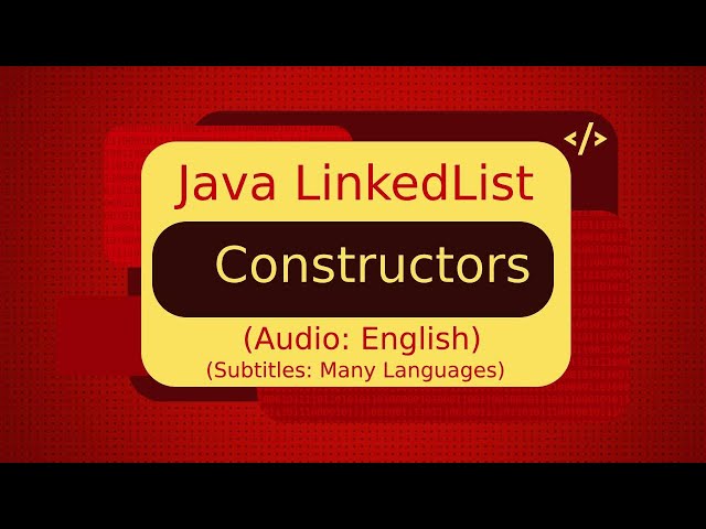 Java LinkedList Constructors | Java Collections Tutorial (Java Tutorial)