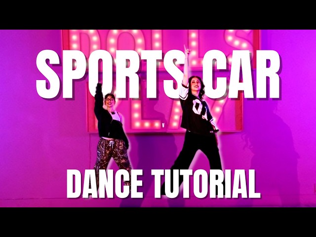 SPORTS CAR TATE MCRAE DANCE TUTORIAL
