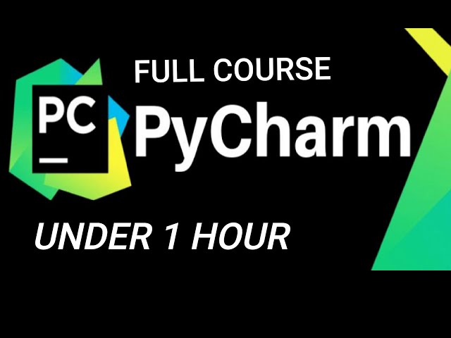PyCharm All You Need To Know