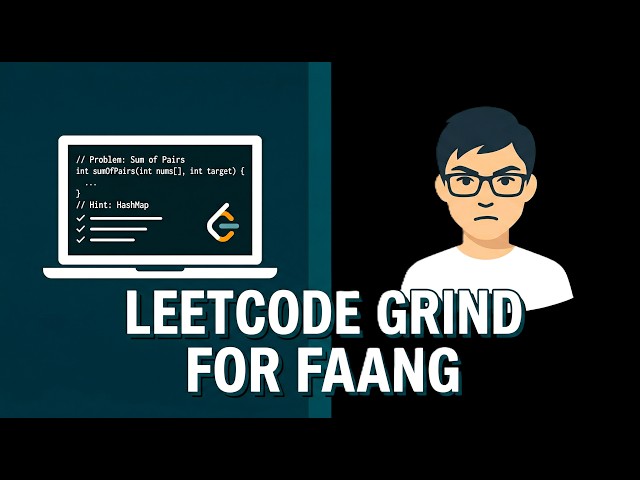 LeetCode Grind for FAANG | DSA Practice Session