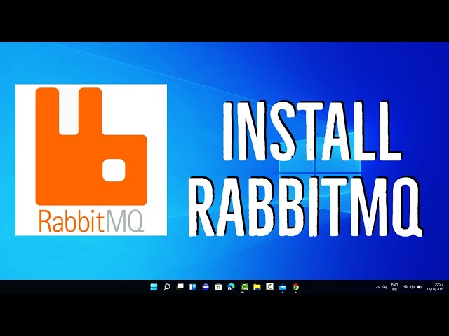 How To Install and Start Using RabbitMQ on Windows 11