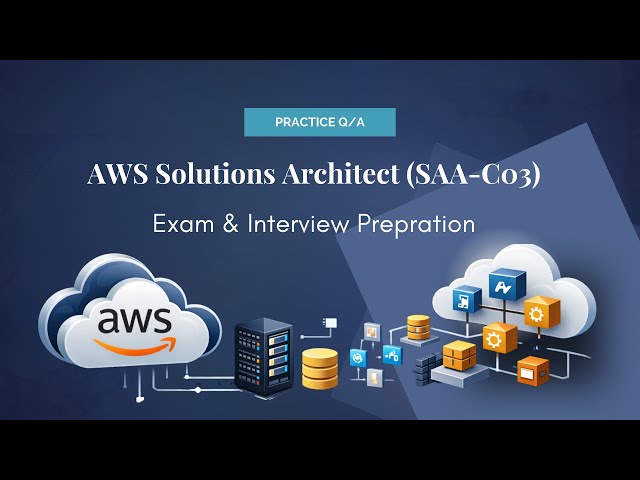 AWS Solution Architect Exam & Interview Preparation - Question 01