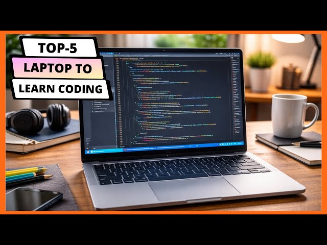 Top 5 Best Laptop To Learn Coding 2026 💻| Best Laptop for Programming Students (Budget to Premium)