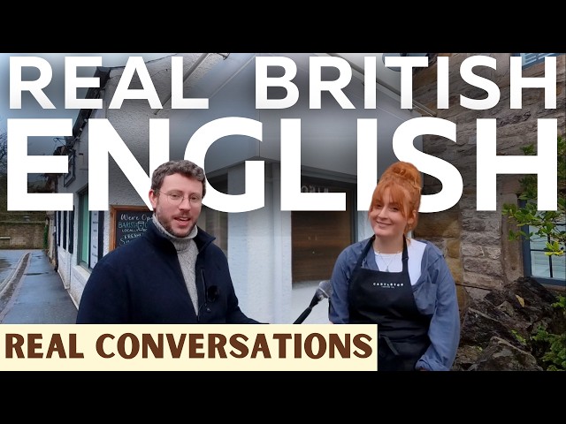 Real British English Conversations in a Small Village (with Subtitles)