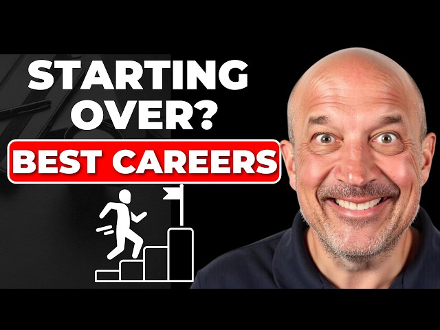 9 BEST Careers For People Starting Over In 2026!