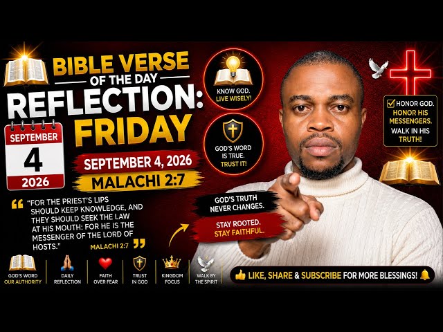 Bible Verse Of The Day Reflection/Prayer: Friday September 4 2026 || Malachi 2:7