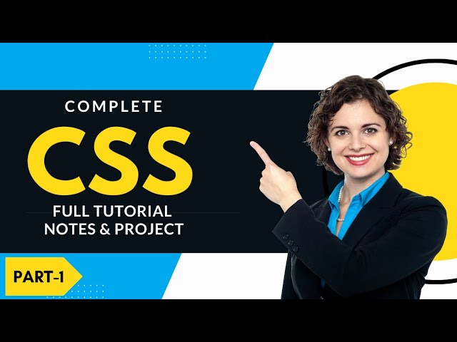 CSS Tutorial for Beginners | Complete CSS with Project, Notes & Code | website designing full course