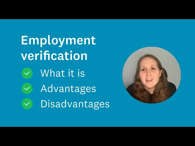 Employment Verification: What It Shows, Pros and Cons