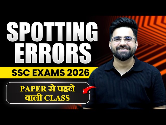 Spotting Errors | Trending Questions | English For SSC CGL, CHSL, CPO, STENO, CDS | Tarun Grover