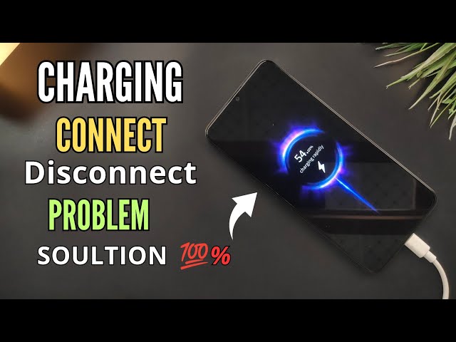 Mobile Charging Connect Disconnect Problem Soultion |Oppo,Vivo,Samsung,Xiaomi,Tecno, Infinix, Realme
