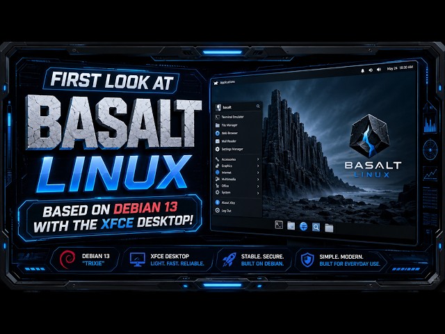 First Look at Basalt Linux 1.0