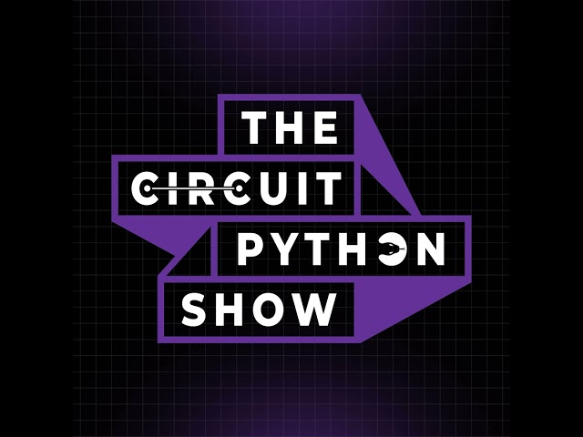 Designing Games for CircuitPython with Tim "foamyguy" Cocks