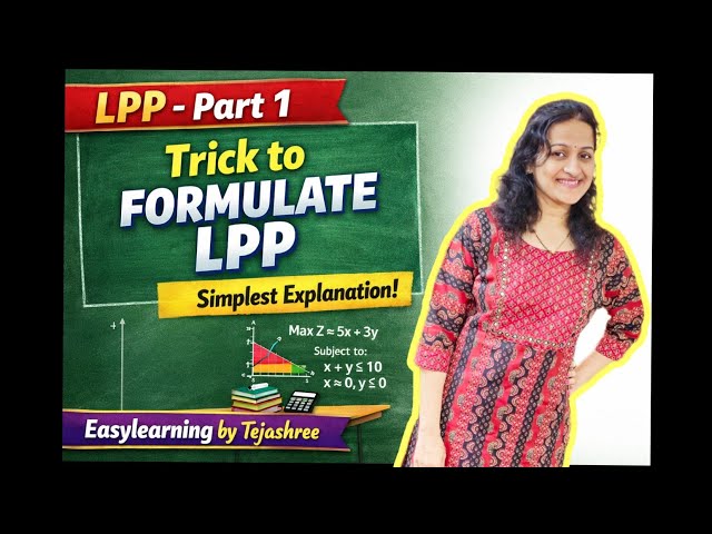Trick for LPP formulation | Formulation of Linear Programming Problem quickly