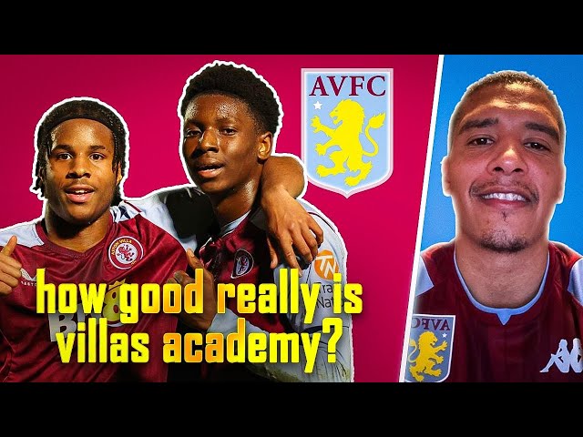 Is Villa’s Academy the REAL deal? | FT @academyavfc
