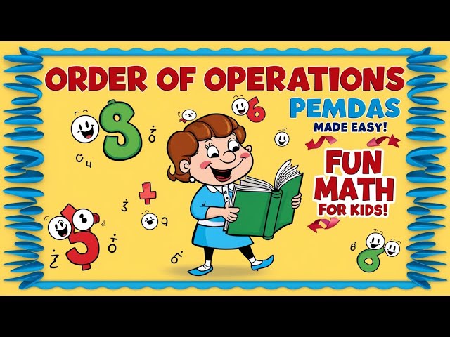 Order of Operations (PEMDAS) | Easy Math Lesson with Examples