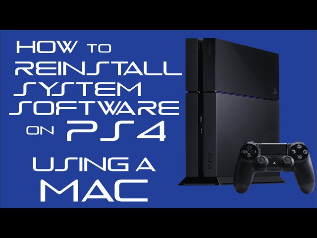 How to Reinstall PS4 System Software Using a Mac