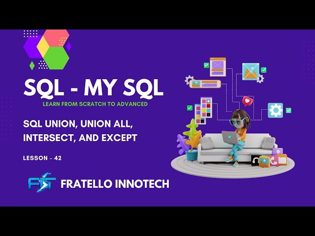SQL UNION, UNION ALL, INTERSECT, and EXCEPT