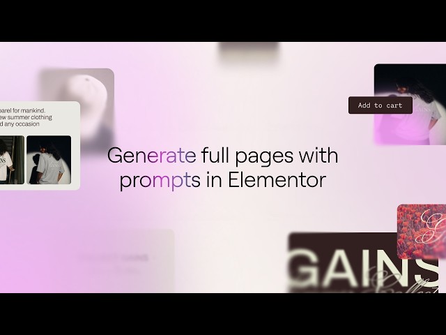 Generate full pages in Elementor from prompts!