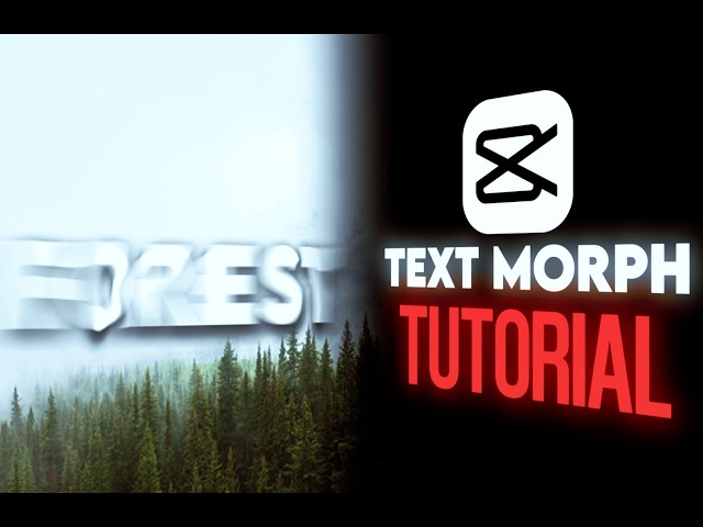 Morphing Text Tutorial For CapCut (2026)