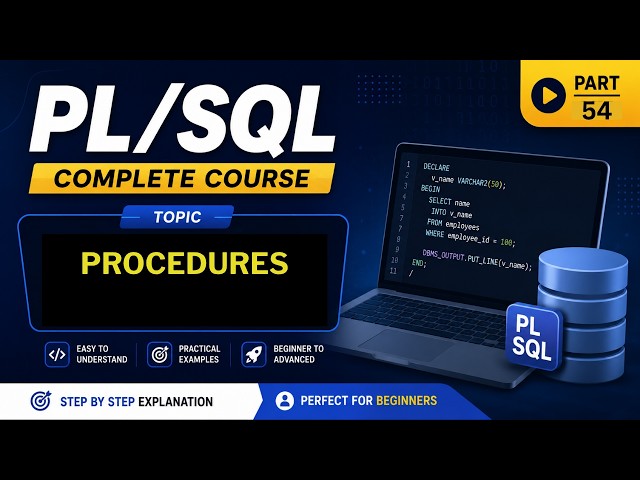 54 - What are PROCEDURE in PLSQL
