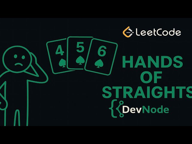 LeetCode 846: Hand of Straights | Greedy Algorithm with Hash Maps | DSA