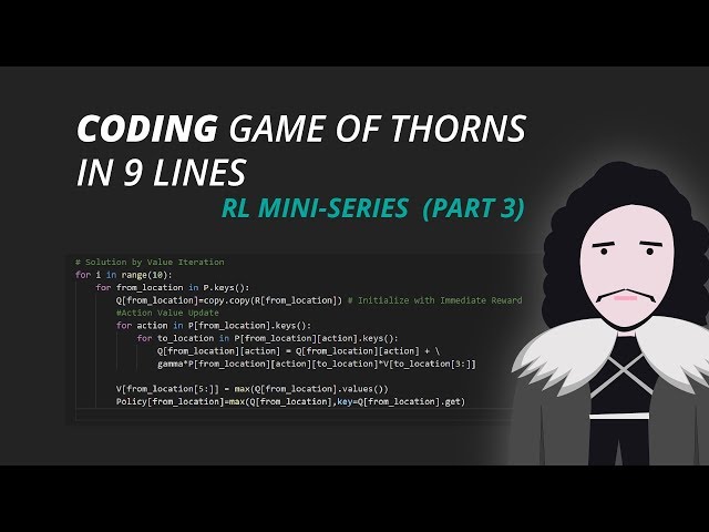 Coding Game of Thorns in 9 Lines