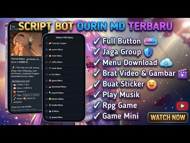 SCRIPT BOT WA OURIN MD VERSI TERBARU ANTI EROR FULL BUTTON SC BOT WA JAGA GROUP BUAT STICKER 2026