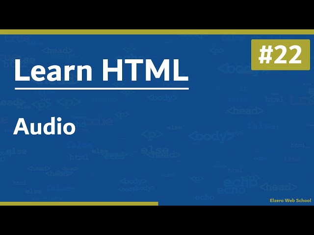 Learn HTML In Arabic 2021 - #22 - Audio