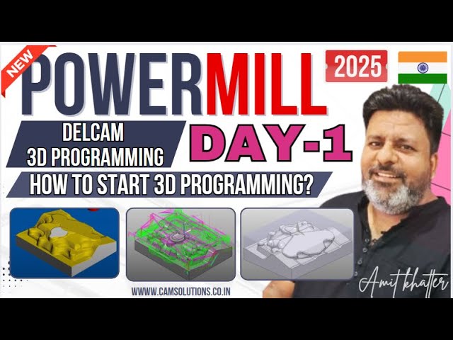 How to Start Powermill 2025 Delcam | Powermill 2025 | Powermill 3D VMC Programming