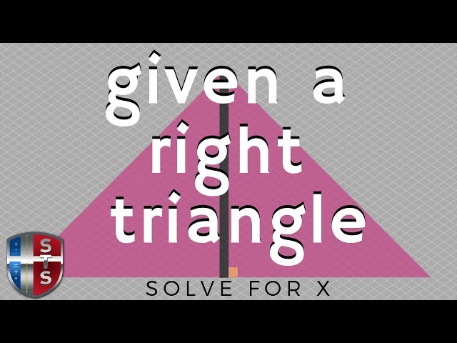 How to solve for x given a right triangle