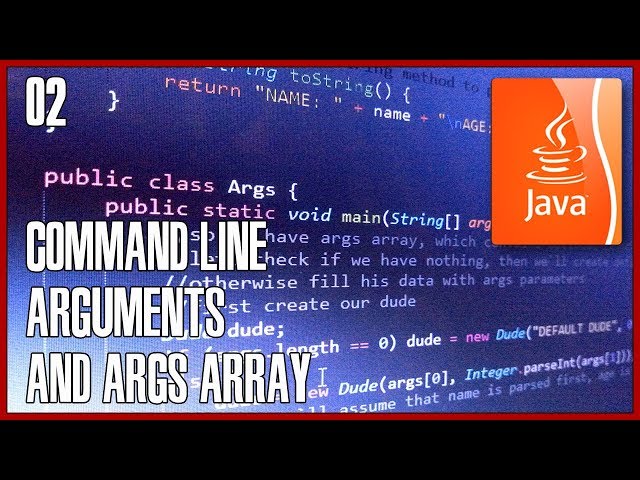 JAVA Tutorial 02 - How to get data from Command Line arguments