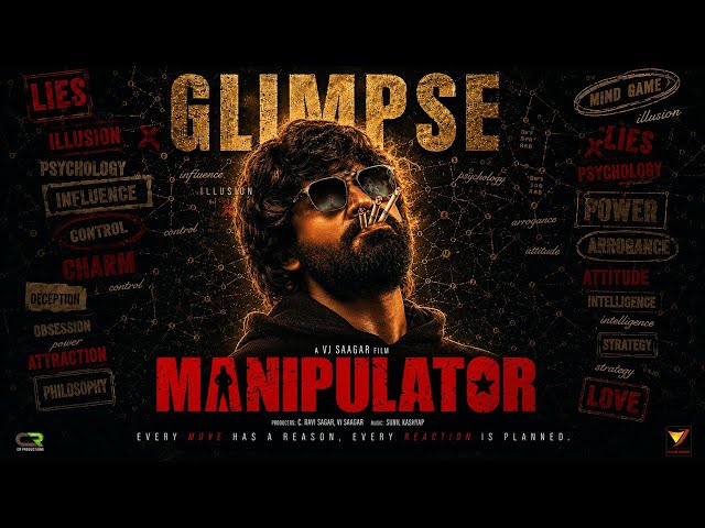 Manipulator Glimpse - Vj Saagar | Sunilkasyap | Kalyan | Priya | Sofia | Uha