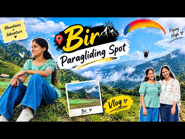 Bir Billing Paragliding Spot 🪂😍 | Aisa Nazara Pehle Nahi Dekha ♥️ #viral #vlog #himachaligirlsvlog
