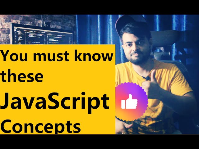 You must know these JavaScript Concepts. #Important