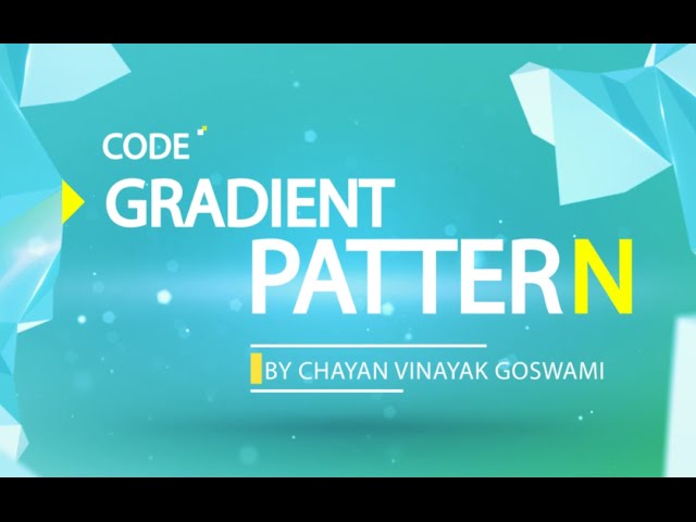 10 - Gradient Pattern  (Shaderdev.com)