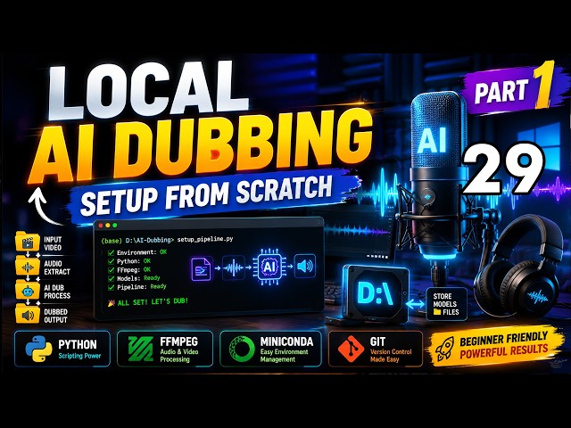 29 AI Audio Pipeline Part 1: Install Python, Miniconda, Git & FFmpeg for Local Dubbing