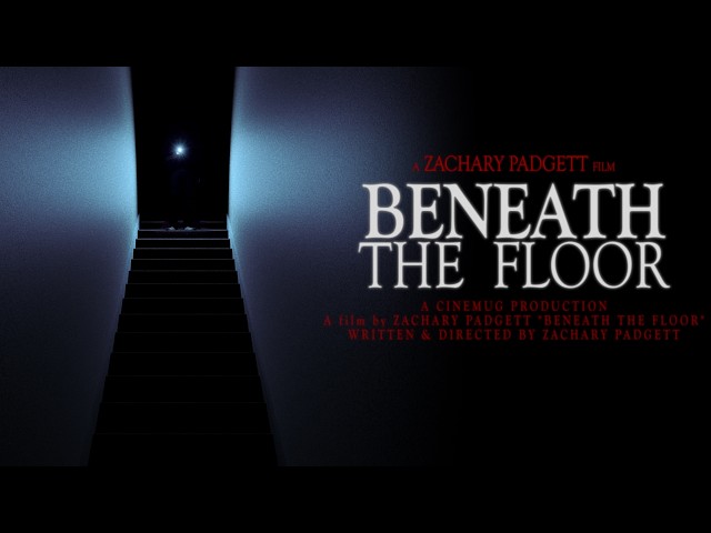 Beneath the Floor | horror short