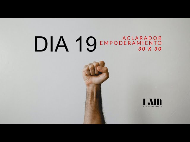 DAY 19 Access 30x30 empowerment