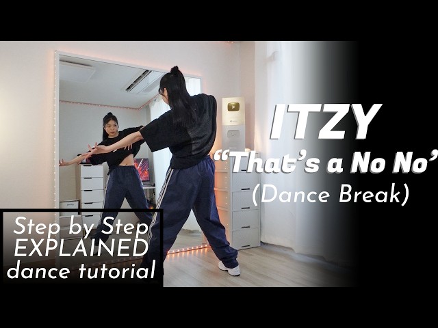 Step by Step ITZY "THAT'S A NO NO" Dance Break #dancetutorial  'TUNNEL VISION' in SEOUL