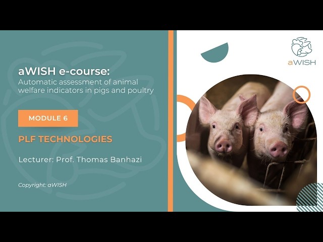 aWISH e-course 6.1: PLF technologies