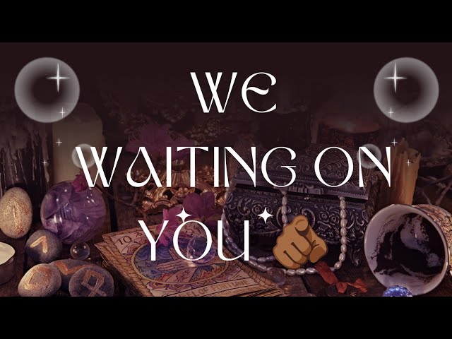 We waiting on YOU🫵🏾