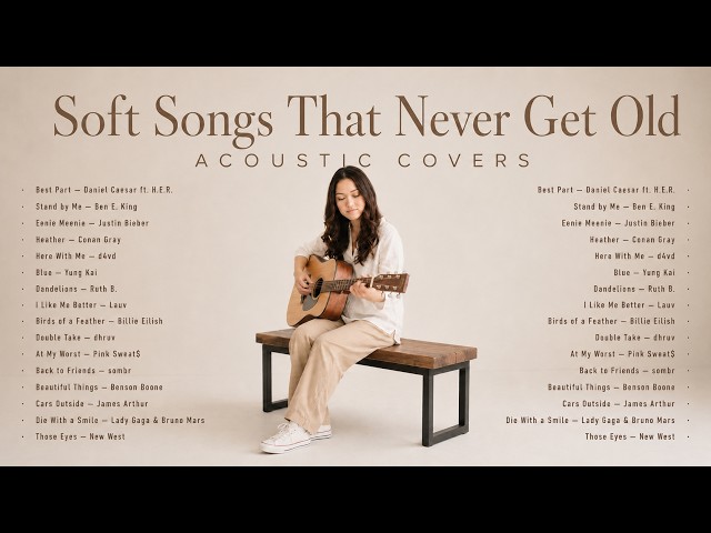 Soft Background Acoustic 🌿 Best Acoustic Covers Playlist 2026 | Relaxing Guitar Songs for Every Mood
