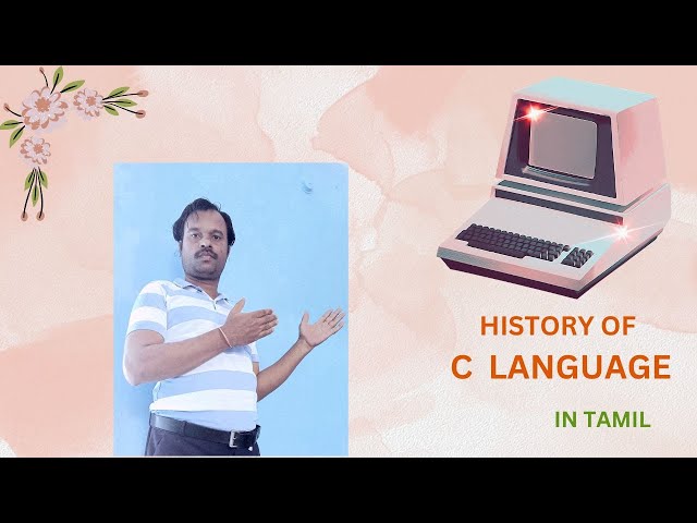 history of C language | C programming basics |  C programming  in tamil | avscomputechsyscomp