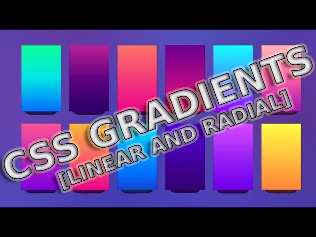 CSS Gradients (Linear and Radial Gradients Complete Guide)| Web Development | The Quick Code