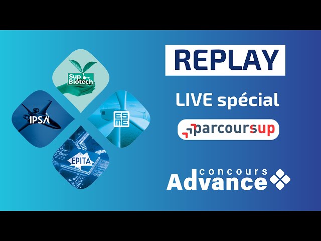 Replay Live Spécial Parcoursup – Concours Advance du 15/01/26