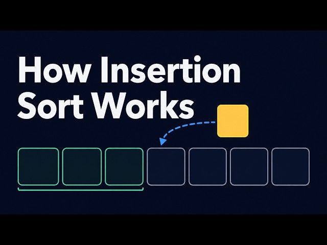 How Insertion Sort Works | Animated Step-by-Step Tutorial
