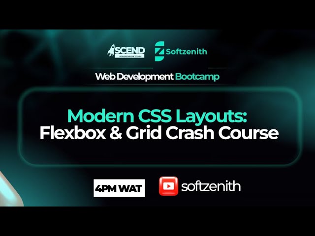 MODERN CSS LAYOUTS | FLEXBOX AND GRID CRASH COURSE | Ascend Web Dev | Day 4
